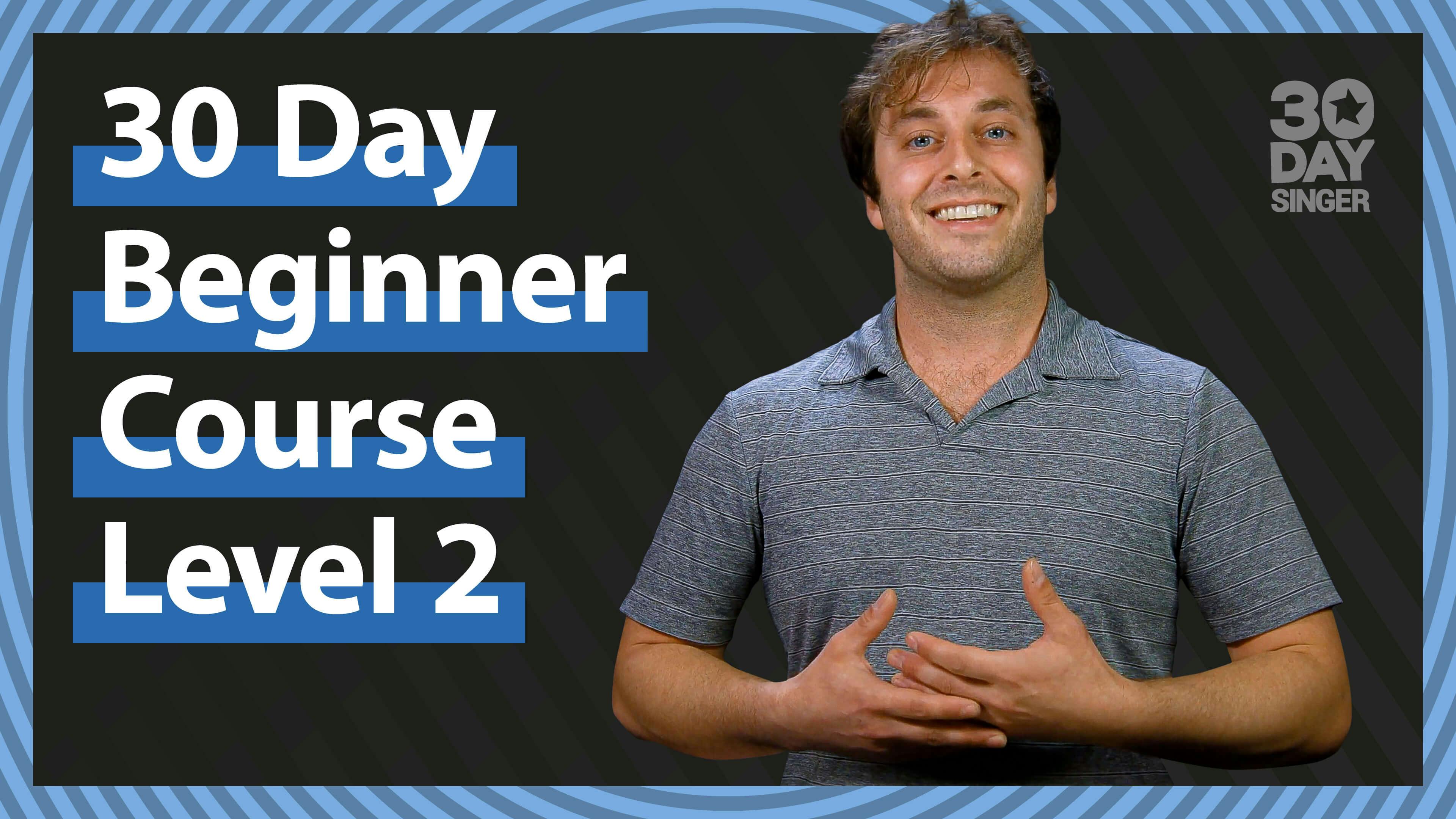 30 Day Beginner Course Level 2 With Abram
