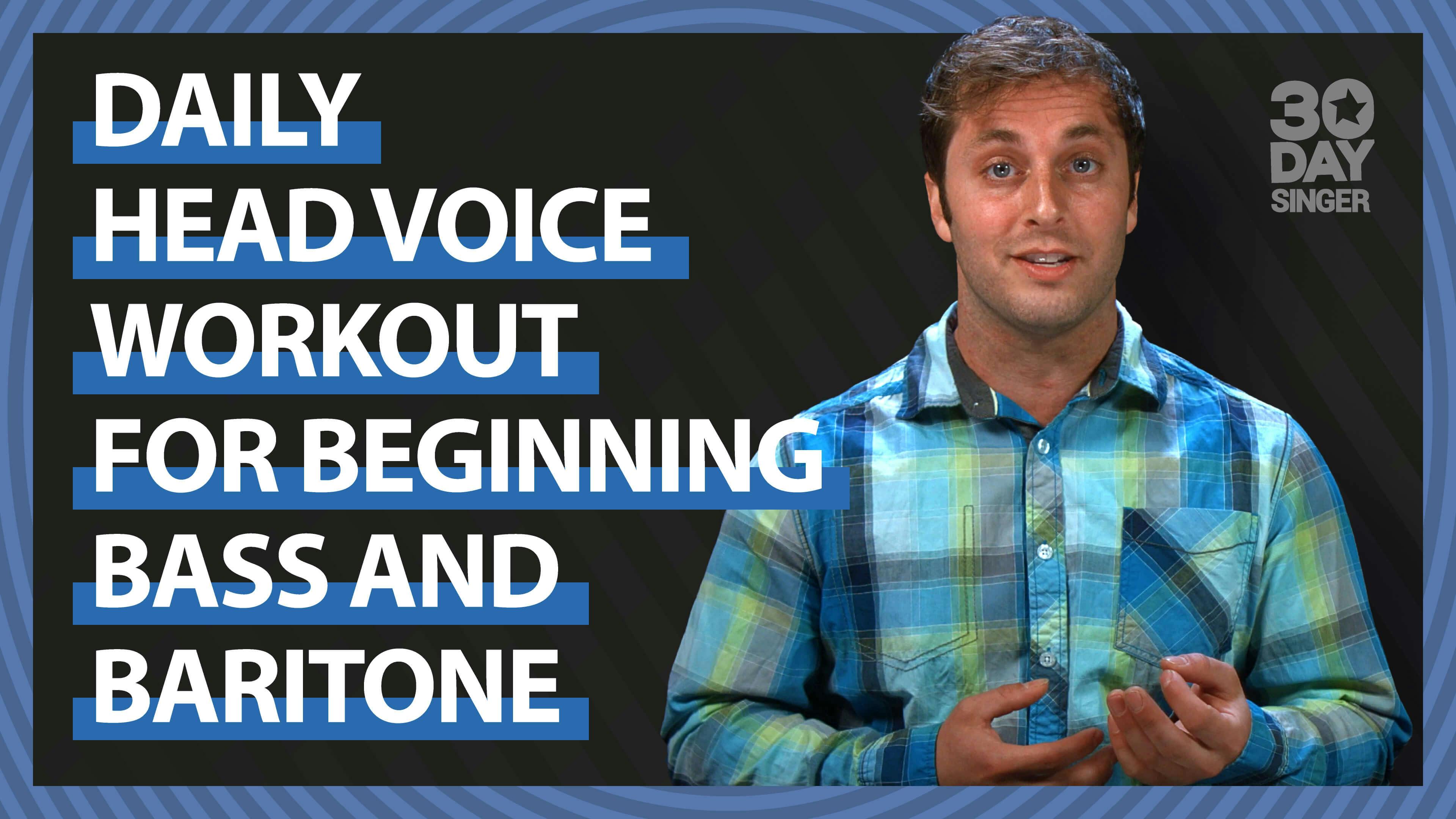 Daily Head Voice For Beginning Bass And Baritone