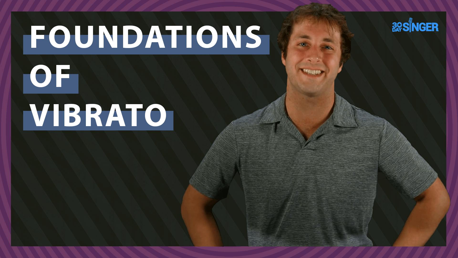 Foundations of Vibrato