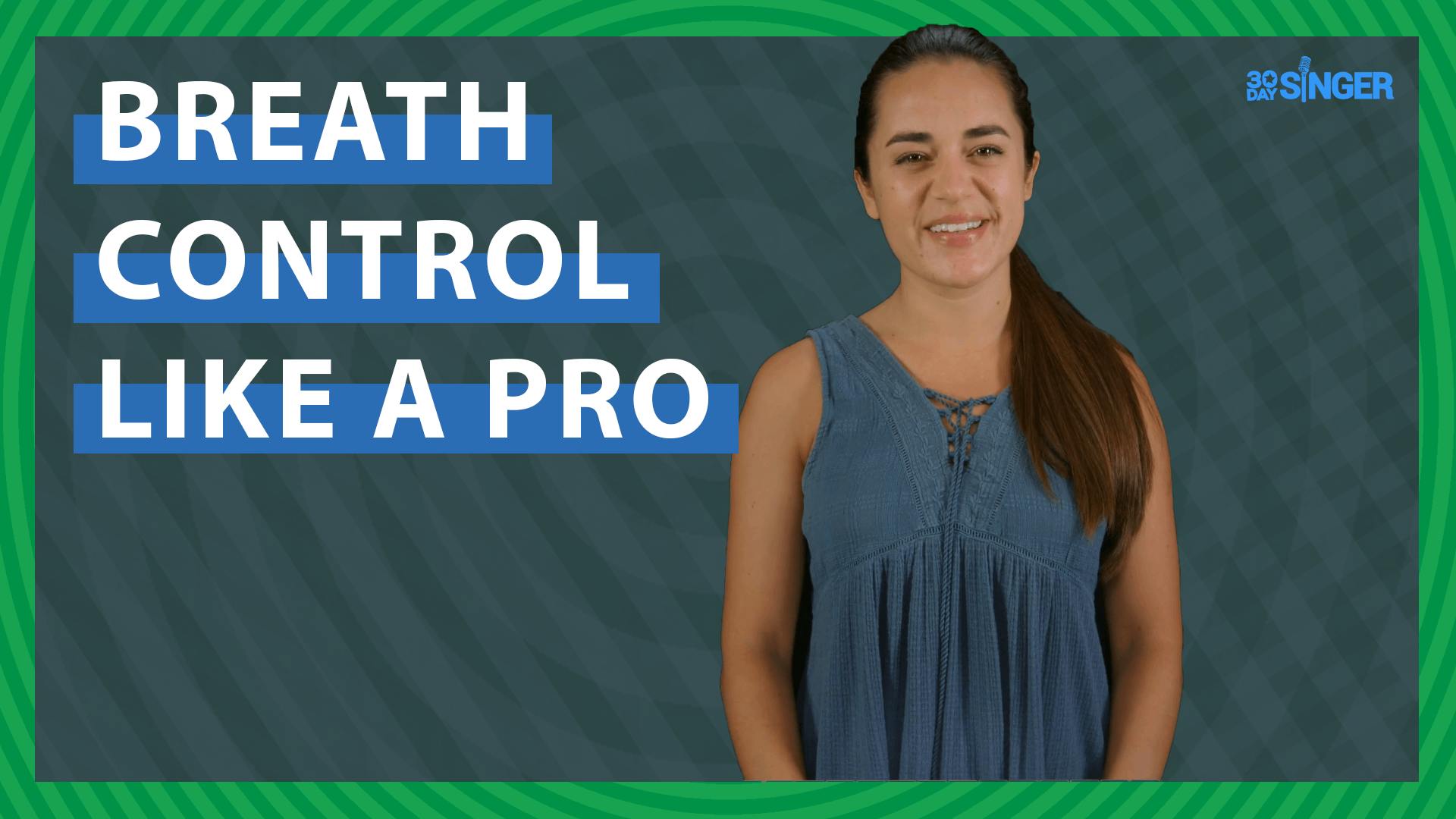 Breath Control Like A Pro