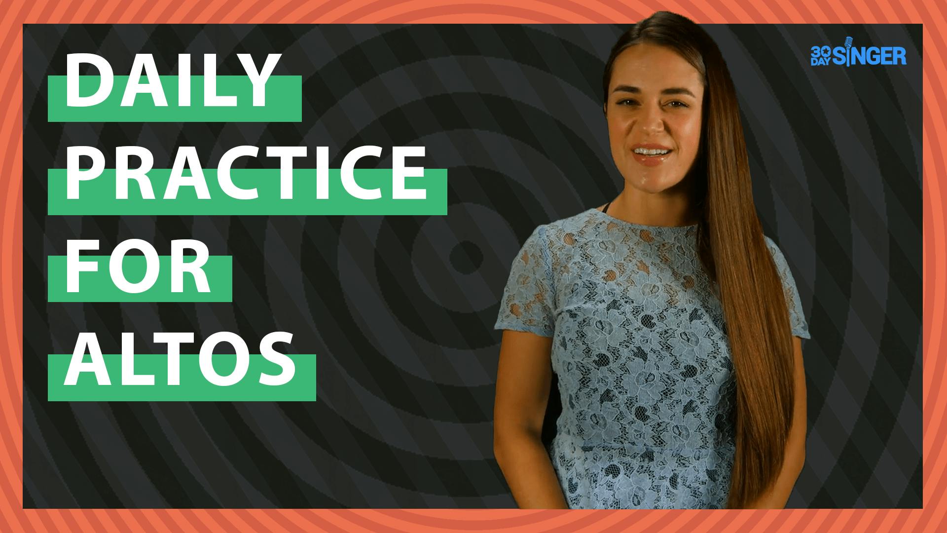 Daily Practice Routine for Altos